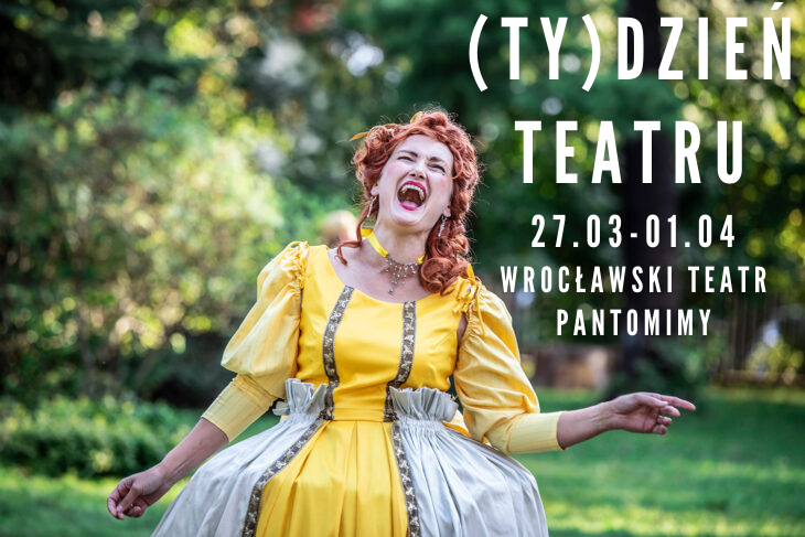 Zdjęcie: Międzynarodowy (Ty)dzień Teatru we Wrocławskim Teatrze Pantomimy