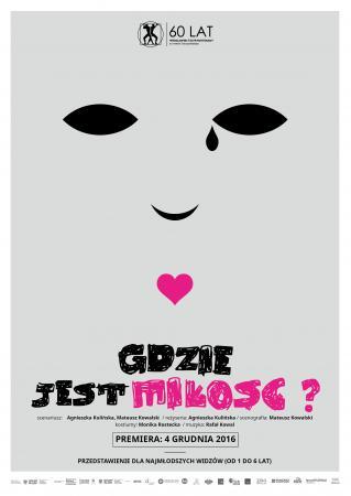 Zdjęcie: Wrocław Pantomime Theatre: Premiere of Agnieszka Kulińska piece for children Gdzie jest miłość / Where is love