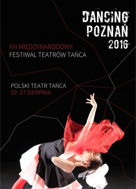 Zdjęcie: Dancing Poznań 2016: XIIII Międzynarodowy Festiwal Teatrów Tańca i XXIII Warsztaty Tańca Współczesnego