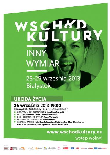 Zdjęcie: Białystok: Premiera spektaklu „Uroda życia” w chor. Karoliny Garbacik na Festiwalu Wschód Kultury
