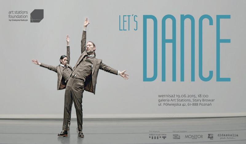 Zdjęcie: Poznań: Art Stations Gallery launches the exhibition “Lets Dance”