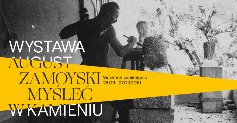Zdjęcie: Warszawa: Weekend zamknięcia wystawy „August Zamoyski. Myśleć w kamieniu” – oprowadzania i performans