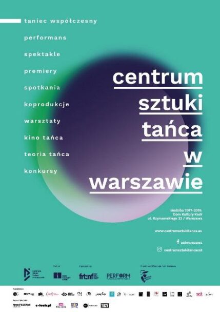 Zdjęcie: Centrum Sztuki Tańca w Warszawie 2018: Wyniki naboru do „Programu Koprodukcji” i  „Programu Prezentacji Spektakli”