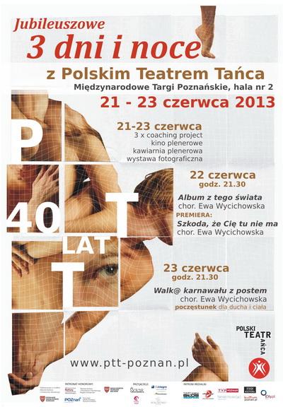 Zdjęcie: Poznań: Jubileuszowe „3 dni i noce z Polskim Teatrem Tańca”