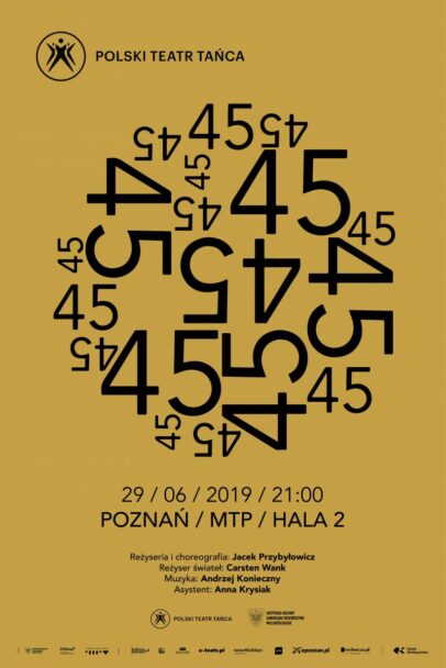 Zdjęcie: Poznań/Zamówienia choreograficzne 2019: Jubileuszowa premiera Polskiego Teatru Tańca – „45”