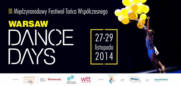 Zdjęcie: Warszawa: Od czwartku III Międzynarodowy Festiwal Tańca Współczesnego „Warsaw Dance Days”