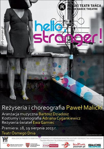 Zdjęcie: Poznań: Paweł Malickis Hallo, Stranger! premieres at Dancing Poznań