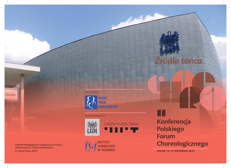 Zdjęcie: Kalisz: W weekend XI Konferencja Polskiego Forum Choreologicznego – „Źródła tańca”
