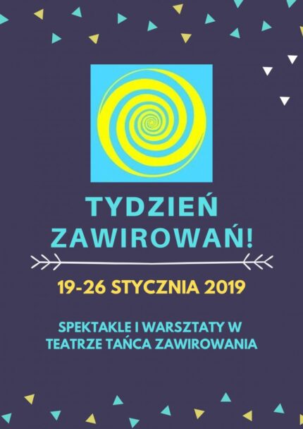 Zdjęcie: Warszawa: Tydzień Zawirowań, czyli spektakle i warsztaty w Teatrze Tańca Zawirowania