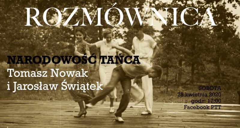 Zdjęcie: Polski Teatr Tańca zaprasza na rozmównicę „Narodowość tańca”