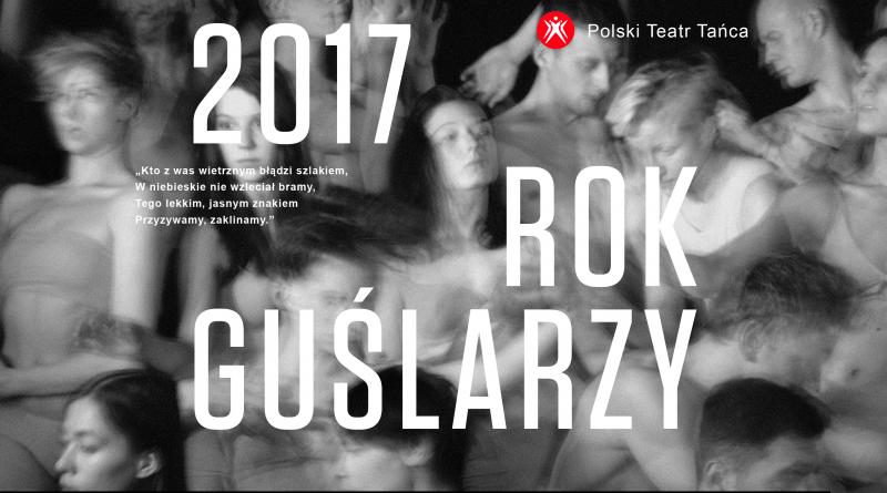 Zdjęcie: „Rok Guślarzy” w Polskim Teatrze Tańca w 2017 roku