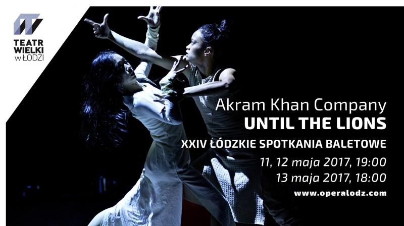 Zdjęcie: Akram Khan Company na XXIV Łódzkich Spotkaniach Baletowych