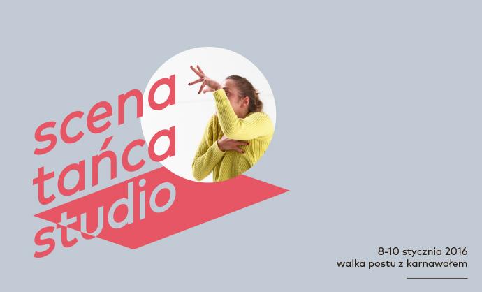 Zdjęcie: Warszawa: Scena Tańca Studio 2016 – I odsłona  w dniach 8-10 stycznia