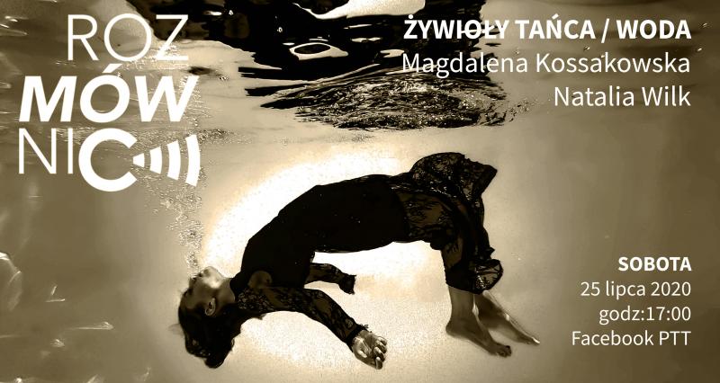 Zdjęcie: Polski Teatr Tańca: Rozmównica „Żywioły tańca / woda”