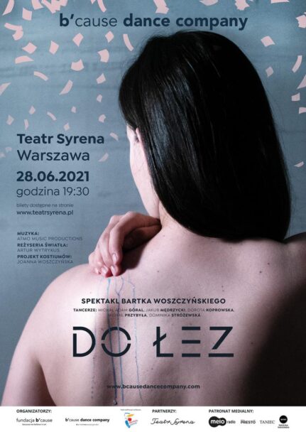 Zdjęcie: Warszawa: W poniedziałek premiera „Do łez” b’cause dance company w choreografii Bartka Woszczyńskiego