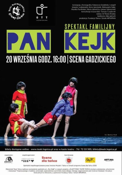 Zdjęcie: Scena dla tańca 2020: Odwołany pokaz spektaklu „Pan Kejk” Olsztyńskiego Teatru Tańca w Legnicy
