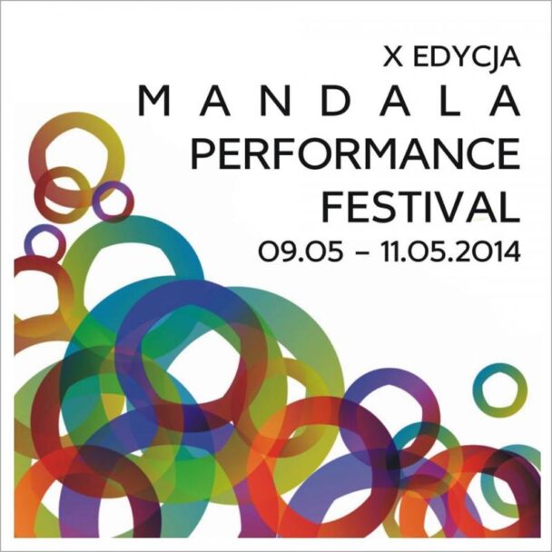 Zdjęcie: Wrocław: 10th jubilee Mandala Performance Festival coming up in May