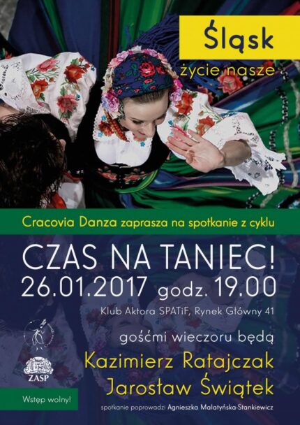 Zdjęcie: Kraków/Balet Dworski „Cracovia Danza”: „Czas na taniec!” –„Śląsk, życie nasze” – spotkanie