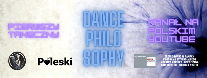 Zdjęcie: „Dance Philosophy” – taneczny kanał na polskim YouTube