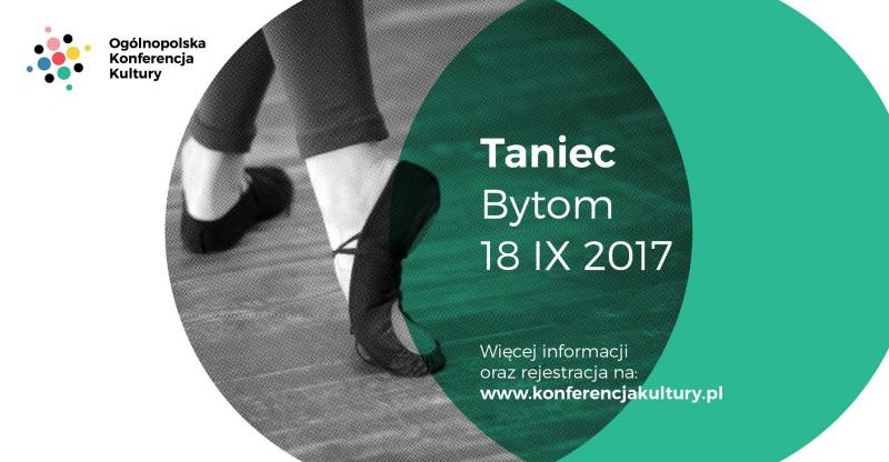 Zdjęcie: Bytom: Ogólnopolska Konferencja Kultury – sympozjum „Taniec”