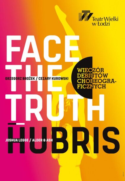 Zdjęcie: Teatr Wielki w Łodzi: W sobotę premiera wieczoru debiutów choreograficznych – „Hubris/Face the Truth”