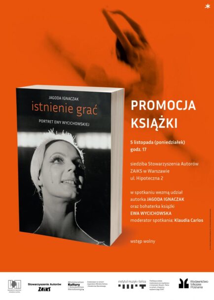 Zdjęcie: Warszawa: Za tydzień promocja książki „Istnienie grać. Portret Ewy Wycichowskiej”