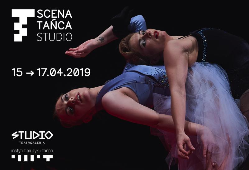 Zdjęcie: W kwietniu zapraszamy na drugą Scenę Tańca Studio 2019