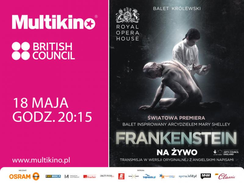 Zdjęcie: Sieć Multikino w Polsce: Cykl „Royal Opera House na żywo” – transmisja prapremiery baletu „Frankenstein”