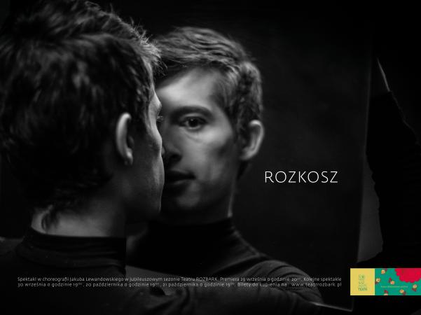 Zdjęcie: Bytom: Teatr ROZBARK: „Rozkosz” – chor. Jakub Lewandowski