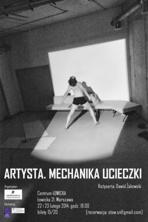 Zdjęcie: Warszawa: „Artysta. Mechanika ucieczki” – spektakl teatru fizycznego. Opieka artystyczna: Dawid Żakowski