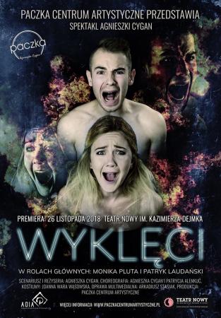 Zdjęcie: Łódź/Teatr Nowy im. K. Dejmka: „Wyklęci” – chor. Agnieszka Cygan