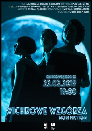 Zdjęcie: Warszawa: Fundacja ART_committed „Wichrowe Wzgórza non fiction” – chor. Mikołaj Mikołajczyk, reż. Marta Streker