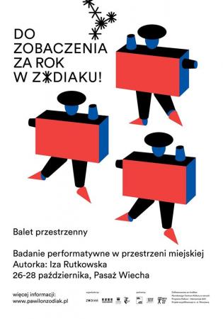 Zdjęcie: Warszawa/Do zobaczenia za rok w Zodiaku!: Iza Rutkowska „Balet przestrzenny”