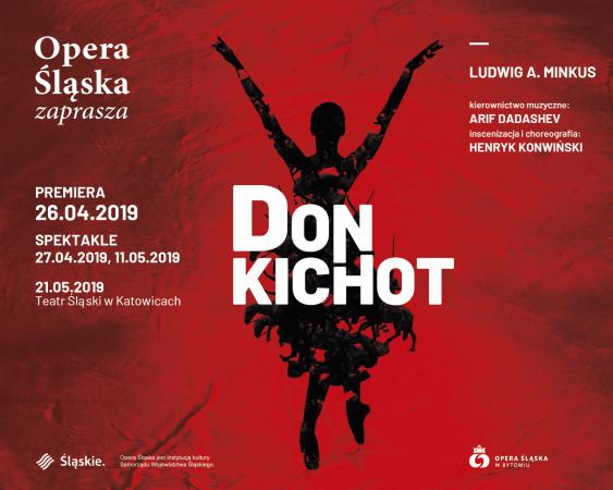 Zdjęcie: Bytom/Opera Śląska: „Don Kichot” – chor. Henryk Konwiński