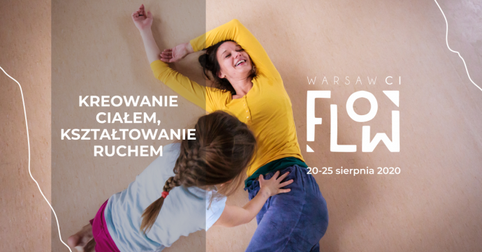 Zdjęcie: Warszawa/XI Festiwal Warsaw FLOW: „Kreowanie ciałem, kształtowanie ruchem” – Laboratorium Kontakt Improwizacji dla dzieci i dorosłych