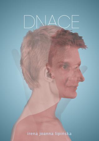 Zdjęcie: Scena dla tańca 2012/ATUTY TAŃCA: Irena Lipińska – „DNACE”