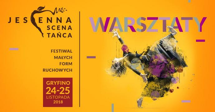 Zdjęcie: Gryfino/X Festiwal Małych Form Ruchowych JESIENNA SCENA TAŃCA 2018: Anna Kamińska, Anna Piotrowska, Iza Łogonowicz – warsztaty taneczne