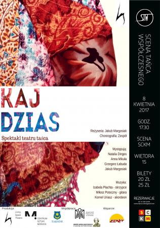 Zdjęcie: Kraków/Scena Tańca Współczesnego: Living Space Theatre „Kaj Dzias”