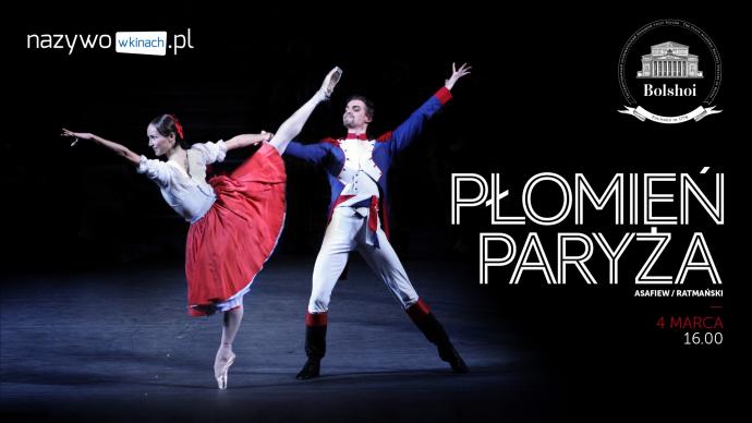Zdjęcie: Kina w Polsce/Bolshoi Ballet Live 2017-2018: „Płomień Paryża” – chor. Aleksiej Ratmański/Wasilij Wajnonen  – transmisja