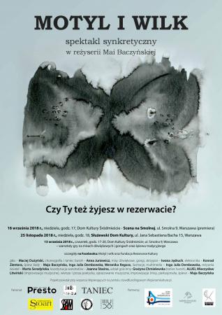 Zdjęcie: Warszawa: „Motyl i wilk” – spektakl synkretyczny w reżyserii Mai Baczyńskiej