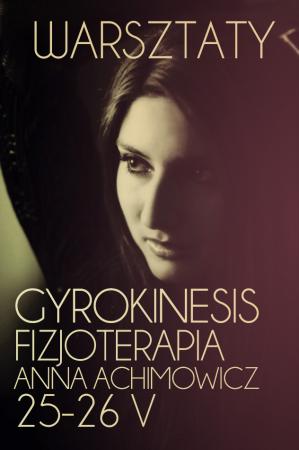 Zdjęcie: Gdynia: Gyrokinesis – warsztaty fizjoterapii w tańcu z Anną Achimowicz