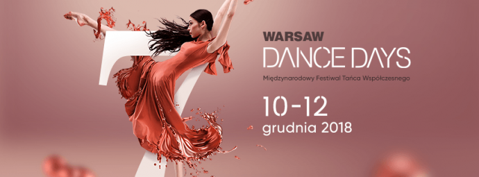 Zdjęcie: Warszawa: VII Międzynarodowy Festiwal Tańca Współczesnego „Warsaw Dance Days”