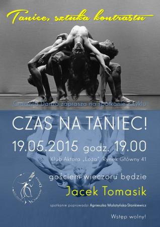 Zdjęcie: Kraków/Balet Dworski „Cracovia Danza”: „Czas na taniec!” – „Taniec, sztuka kontrastu”: spotkanie z Jackiem Tomasikiem