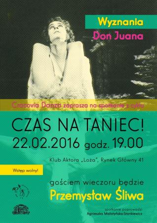 Zdjęcie: Kraków/Balet Dworski „Cracovia Danza”: „Czas na taniec!” – „Wyznania Don Juana”: spotkanie z Przemysławem Śliwą