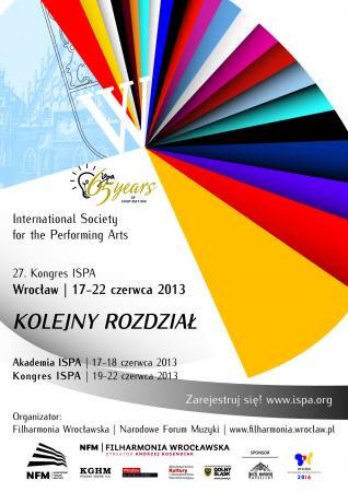 Zdjęcie: Wrocław/International Society for the Performing Arts Congress 2013 „The Next Chapter”: IV Sesja: Polska Scena Sztuki Performatywnej