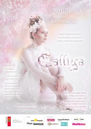 Zdjęcie: Warszawa: Teatr Komedia „Calliya” na podst. „Calineczki” – scen. i reż.Małgorzata Szabłowska, chor. Anna Hop