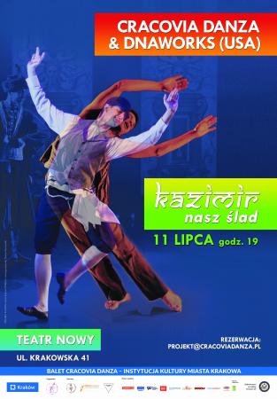 Zdjęcie: Kraków/Rezydencja w „Cracovia Danza”: Balet Dworski „Cracovia Danza”, Adam Adam McKinney „Kazimir – nasz ślad”