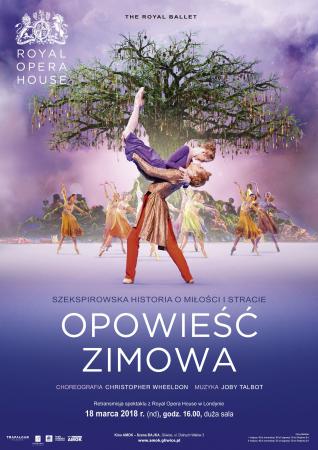 Zdjęcie: Gliwice/Kino AMOK: Royal Ballet Covent Garden „Opowieść zimowa”
