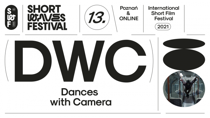 Zdjęcie: Poznań/XIII Short Waves Festival: „Dances with Camera”