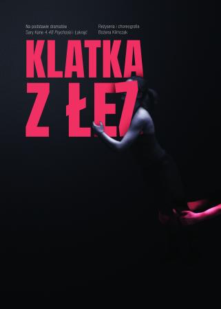 Zdjęcie: Bytom/Teatr ROZBARK: Wrocławski Teatr Tańca „Klatka z łez”